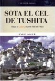 Portada de: Sota el cel de Tushita