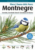 Portada de: Flora i fauna dels Parcs Montnegre