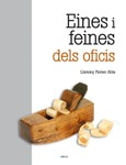 Portada de: Eines i feines dels oficis