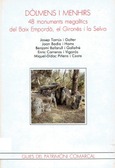 Portada de: Dòlmens i menhirs del Baix Empordà, Gironès i Selva