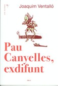 Portada de: Pau Canyelles, exdifunt