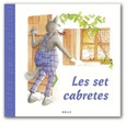 Les set cabretes