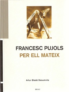 FRANCESC PUJOLS PER ELL MATEIX