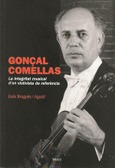 Portada de: Gonçal Comellas. La integritat musical d'un violinista de referència