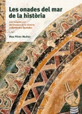 Portada de: Les onades del mar de la història