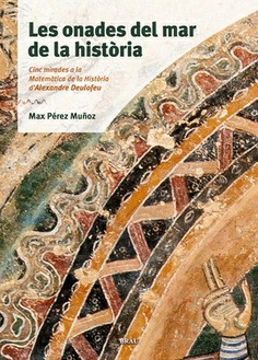 Les onades del mar de la història