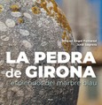 Portada de: La pedra de Girona