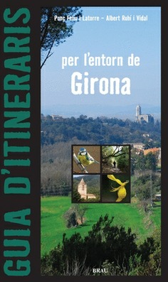 Guia d'itineraris per l'entorn de Girona