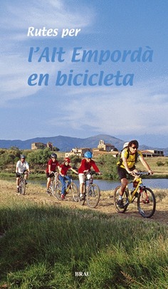 Rutes per l'Alt Empordà en bicicleta