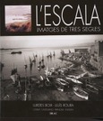 Portada de: L'Escala, imatges de tres segles