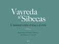 Portada de: Vayreda & Sibecas. L'amistat entre el traç i el vers